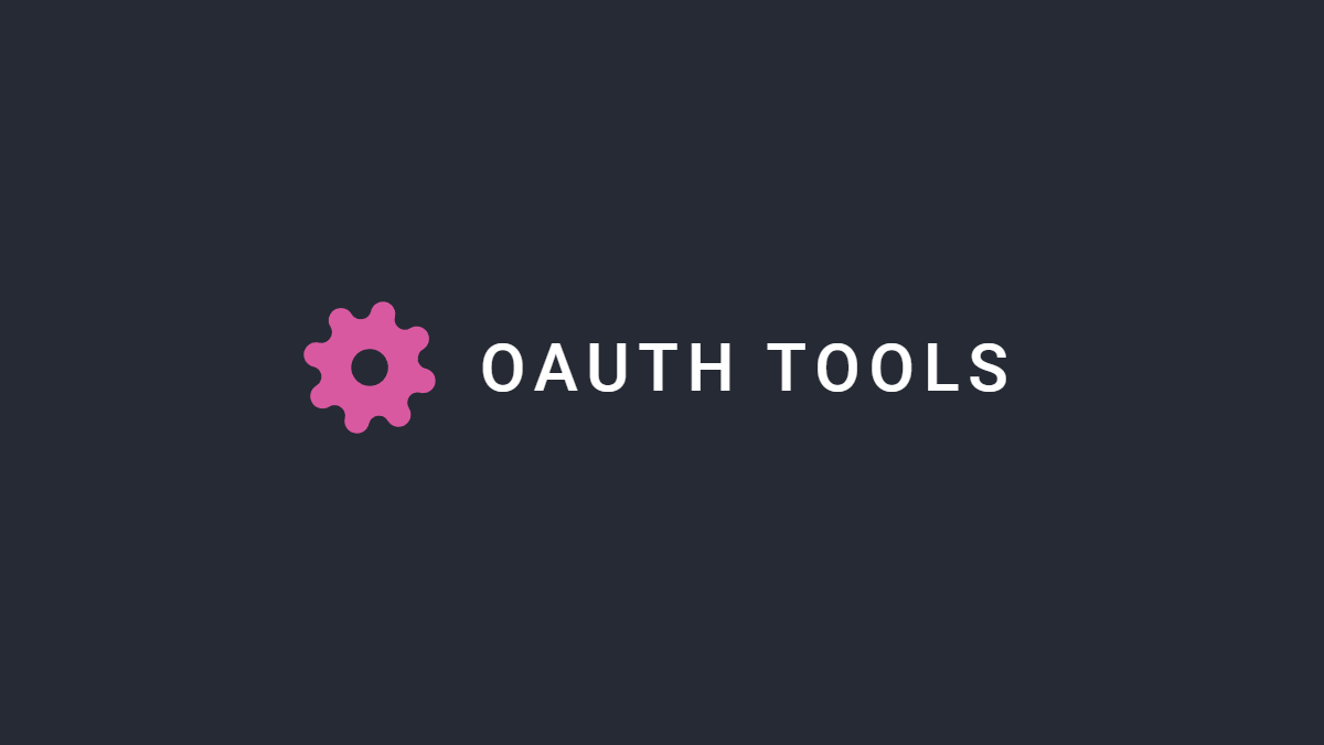 OAuth.Tools: a ferramenta online que vai além dos JWTs