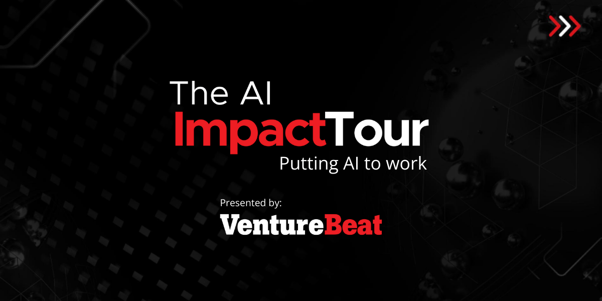 O AI Impact Tour da VentureBeat é lançado com foco na vanguarda da IA ​​generativa e governança