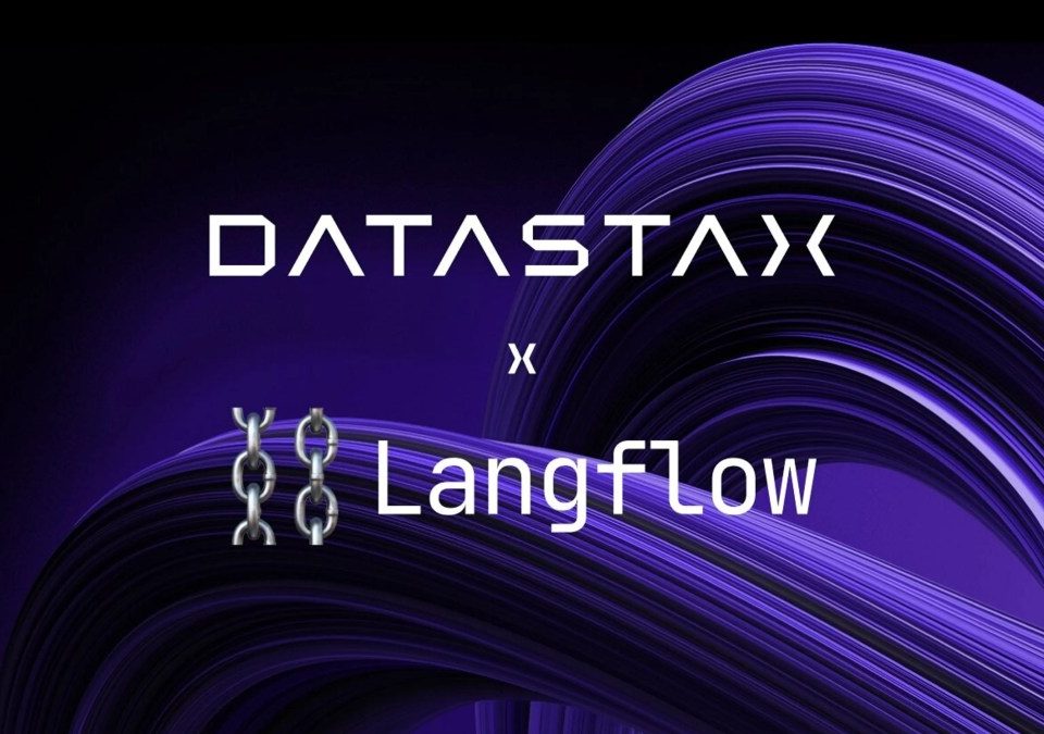 DataStax adquire Langflow para acelerar o desenvolvimento de aplicativos de IA generativos empresariais